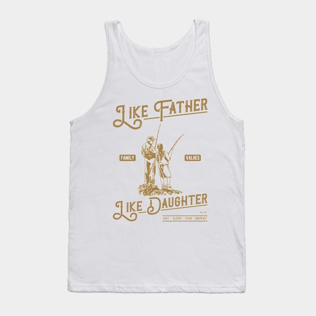 Like Father Like Daughter Fishing Tank Top by JakeRhodes